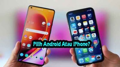 Pilih android atau iphone