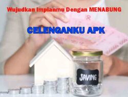 Download Aplikasi Celenganku Android dan iOS