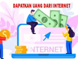 Cara Mendapatkan Uang Dari Internet Tanpa Modal