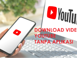 3 Cara Download video youtube tanpa aplikasi di laptop
