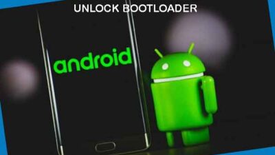 Cara Unlock Bootloader Ponsel Android dengan Mudah